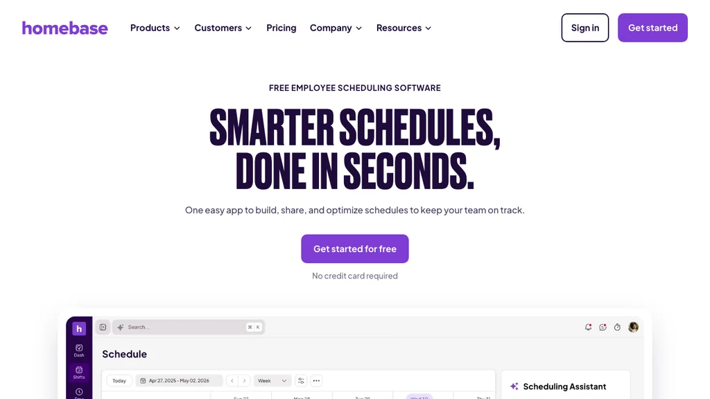 Homebase Schichtplanung-Software: Scheduling-Hero mit Slogan und Wochenplan-Dashboard am unteren Rand (Screenshot August 2026)